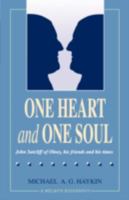 One Heart and One Soul: John Sutcliff of Olney, His Friends and His Times 0852343264 Book Cover