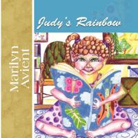 Judy's Rainbow 142189971X Book Cover