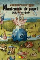 Manicomio de papel. Version integral 1511784008 Book Cover