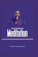 The Power of Meditation 2479257096 Book Cover