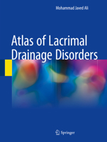 Atlas of Lacrimal Drainage Disorders 9811056153 Book Cover