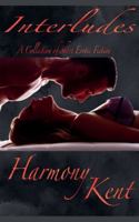Interludes (Interludes Short Erotic Fiction) B0G52BQJT8 Book Cover