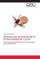 Prevención primaria de la Enfermedad de Lyme 6203039454 Book Cover