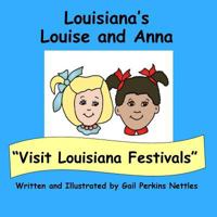Visit Louisiana Festivals 1536930393 Book Cover