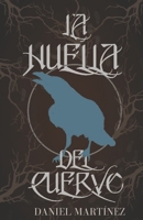 La huella del cuervo 8412980719 Book Cover