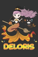 Deloris: Deloris Halloween Beautiful Mermaid Witch, Create An Emotional Moment For Deloris?, Show Deloris You Care With This Personal Custom Gift With Deloris's Very Own Planner Calendar Notebook Jour 169910526X Book Cover