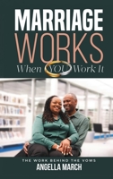 Marriage Works When YOU Work It B0HBJKHHGP Book Cover
