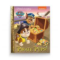 Treasure Cove Stories - Paw Patrol - Pirate Pups! 1912841444 Book Cover