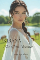 KIRANA: The Chain Breaker B0FQD51WQ2 Book Cover