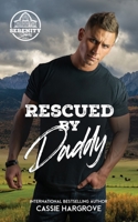 Rescued by Daddy B0C6W7XKMM Book Cover