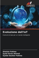 Evoluzione dell'IoT (Italian Edition) 620651952X Book Cover