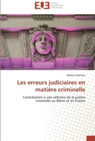Les Erreurs Judiciaires En Matia]re Criminelle 6131507279 Book Cover