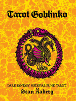 Tarot Goblinko: Dark Fantasy Medieval Punk Tarot 1648411959 Book Cover