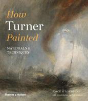 How Turner Painted 0500294836 Book Cover