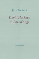 David Hockney in Pays d'Auge 1916658121 Book Cover