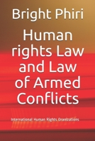 Human rights Law and Law of Armed Conflicts 1686911157 Book Cover