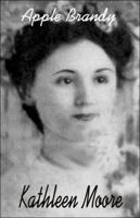 Apple Brandy 1451292317 Book Cover