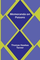 Memoranda on Poisons 1163587974 Book Cover