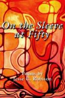 On the Sleeve at Fifty 1599260859 Book Cover