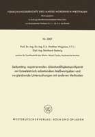 Selbsttätig registrierendes Gleichmäßigkeitsprüfgerät mit fotoelektrisch arbeitendem Meßwertgeber und vergleichende Untersuchungen mit anderen Methoden 3663041425 Book Cover