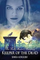 Keeper of the Dead 1540322874 Book Cover