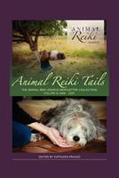 Animal Reiki Tails Volume 3 0615472656 Book Cover