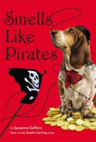 Smells Like Pirates 0316205958 Book Cover