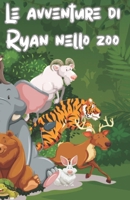 Ryan e le avventure allo zoo (Italian Edition) B0GKWSJVN8 Book Cover