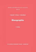 Rheographie: Eine Methode Zur Beurteilung Peripherer Gefasse 3642881041 Book Cover