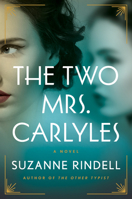 The Two Mrs. Carlyles 0525539204 Book Cover