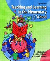 Teaching and Learning in the Elementary School (8th Edition) 013114684X Book Cover