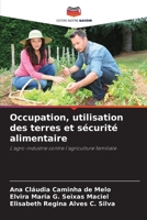 Occupation, utilisation des terres et sécurité alimentaire (French Edition) 6208027675 Book Cover