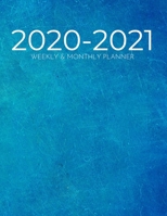 2020-2021 Weekly & Monthly Planner: 1 Jan 2020 - 31 Dec 2021 Weekly & Monthly Calendar (Priorities, Goals List) - Year Planner Daily Organizer Plan & Agenda Schedule Logbook 1704230977 Book Cover