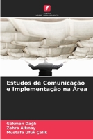 Estudos de Comunicação e Implementação na Área (Portuguese Edition) 620934903X Book Cover