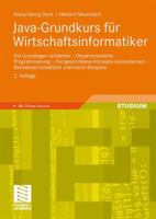 Java-Grundkurs Für Wirtschaftsinformatiker: Die Grundlagen Verstehen - Objektorientierte Programmierung - Fortgeschrittene Konzepte Kennenlernen - Bet 3834812226 Book Cover