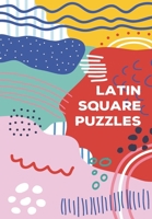Latin Square Puzzles: 200 Challenging Letter Puzzles (Large Print) 1677458739 Book Cover