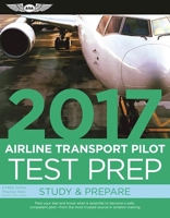 Airline Transport Pilot Test Prep 2006: Study and Prepare for the Airline Transport Pilot and Aircraft Dispatcher FAA Knowledge Exams 1619541394 Book Cover