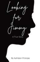 Looking for Jimmy B0CVG4R21X Book Cover