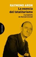 La esencia del totalitarismo: A propósito de Hannah Arendt 8412985788 Book Cover