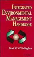 Integrated Environmental Management Handbook 0471963429 Book Cover
