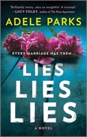 Lies, Lies, Lies 0778360881 Book Cover
