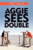 Aggie Sees Double 146201528X Book Cover