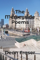 The Merseyside Poems: Celebrating The Region B08FP5TZVF Book Cover
