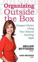 Organizing Outside the Box: Conquer Clutter Using Your Natural Learning Style 192664509X Book Cover