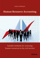 Human Resource Accounting. Suitable methods for assessing human resources in the civil service 3838204344 Book Cover