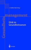 Ethik Im Gesundheitswesen 3642643035 Book Cover