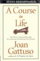 A Course in Life 1559274794 Book Cover