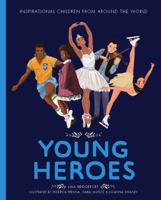 Young Heroes 1847159559 Book Cover
