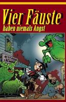 Vier Fäuste haben niemals Angst 1796297623 Book Cover