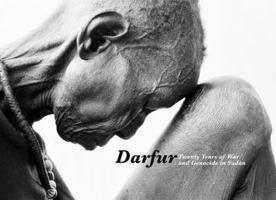 Darfur: Twenty Years of War and Genocide in Sudan 1576873854 Book Cover
